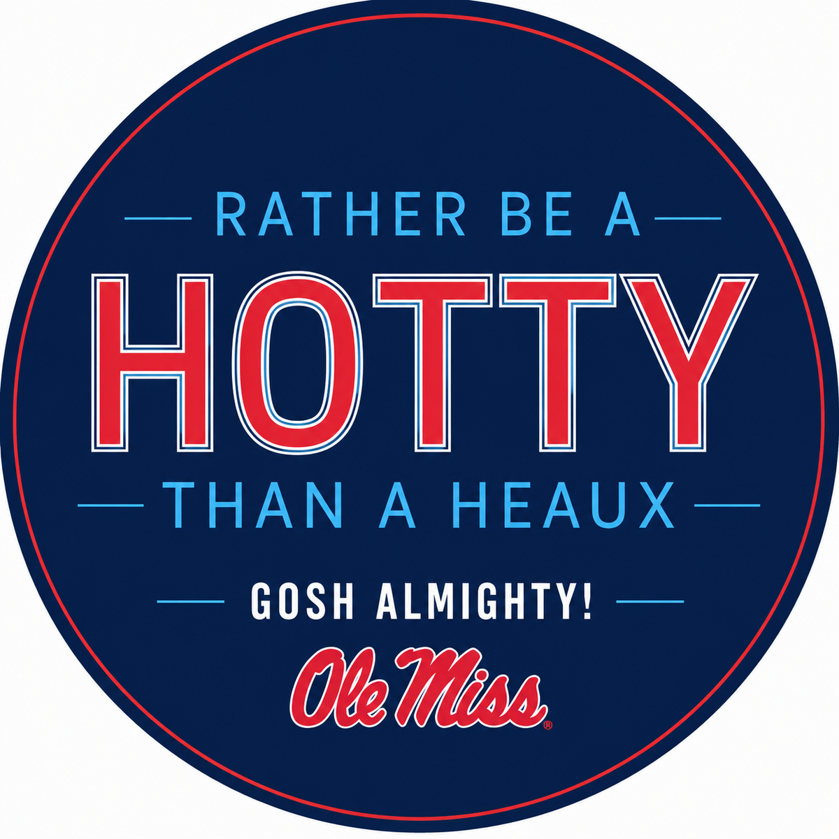 HOTTY 3" Button